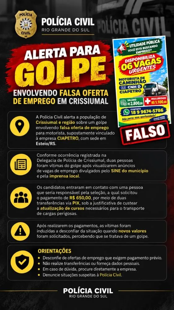 POLÍCIA CIVIL ALERTA PARA GOLPE ENVOLVENDO FALSA OFERTA DE EMPREGO EM CRISSIUMAL